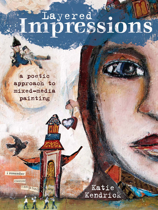 Title details for Layered Impressions by Katie Kendrick - Available